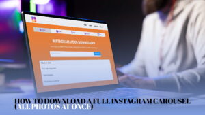 How to Download a Full Instagram Carousel (All Photos at Once)